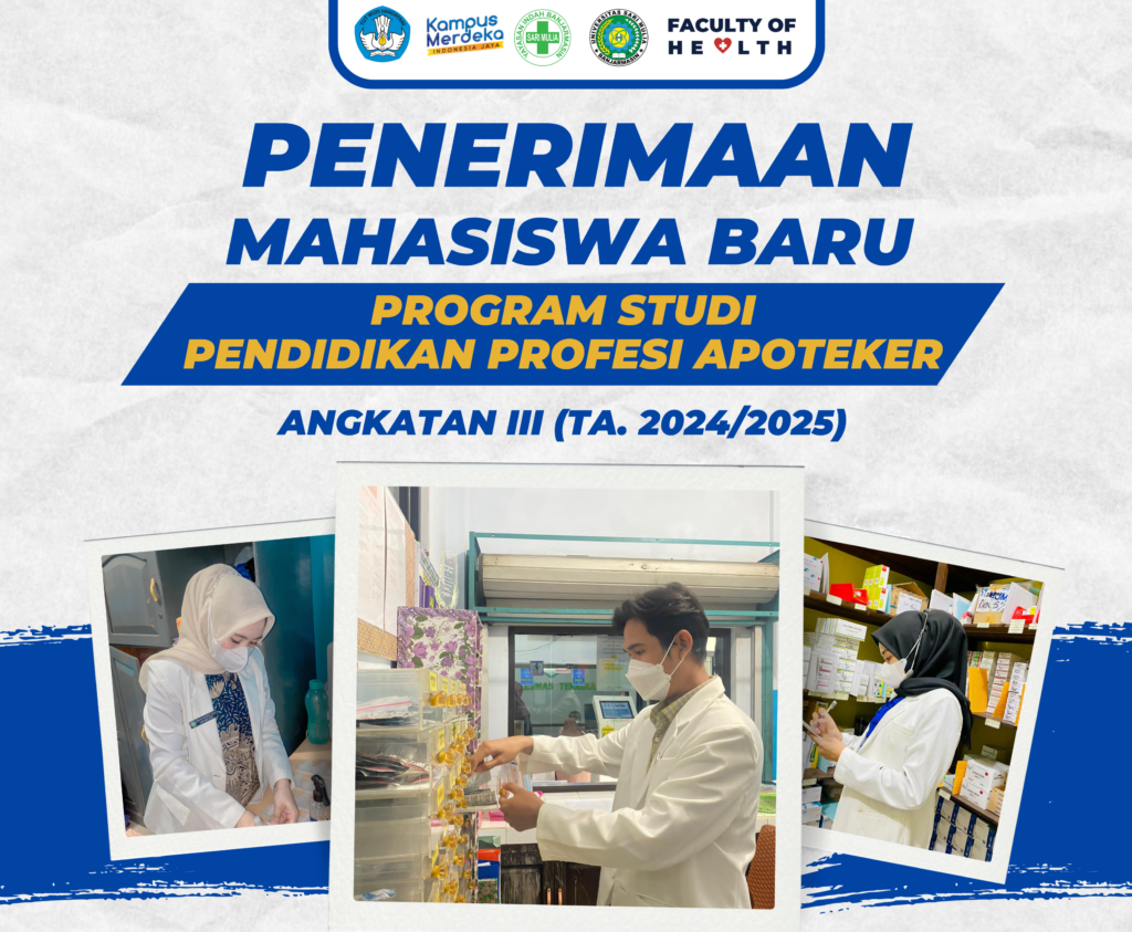 Penerimaan Mahasiswa Baru – Program Studi Pendidikan Profesi Apoteker